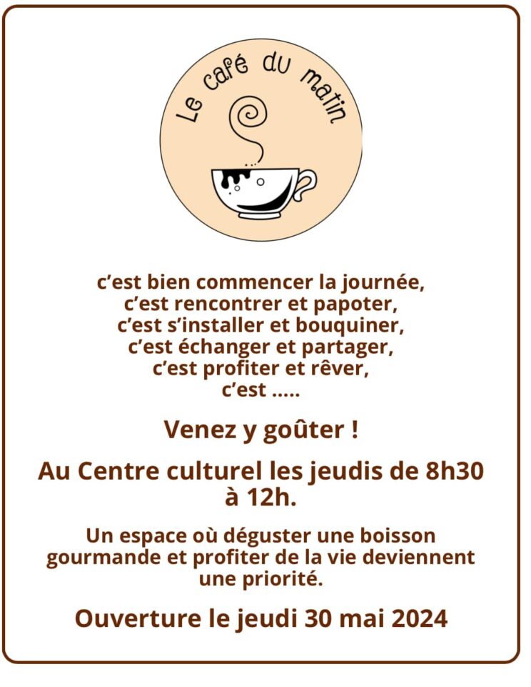 Le Café du Matin - Beauvechain @ A l'Boutroule (Centre Culturel)